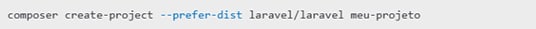 Comando para instalar o Laravel para backend usando o Composer no terminal.